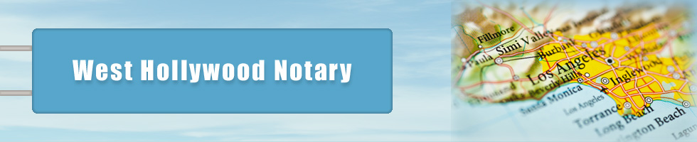 West Hollywood Mobile Notary Public